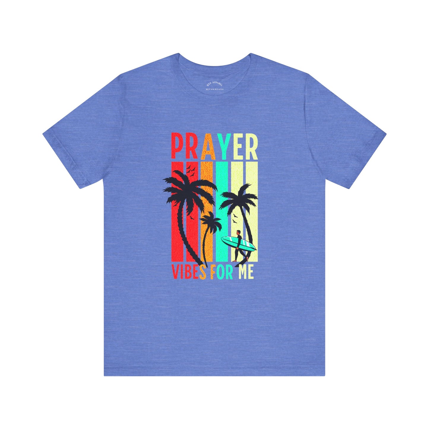 Prayer Vibes For Me T-Shirt