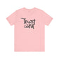 Trust In The Lord T-Shirt