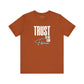 Trust In The Lord Forever T-Shirt