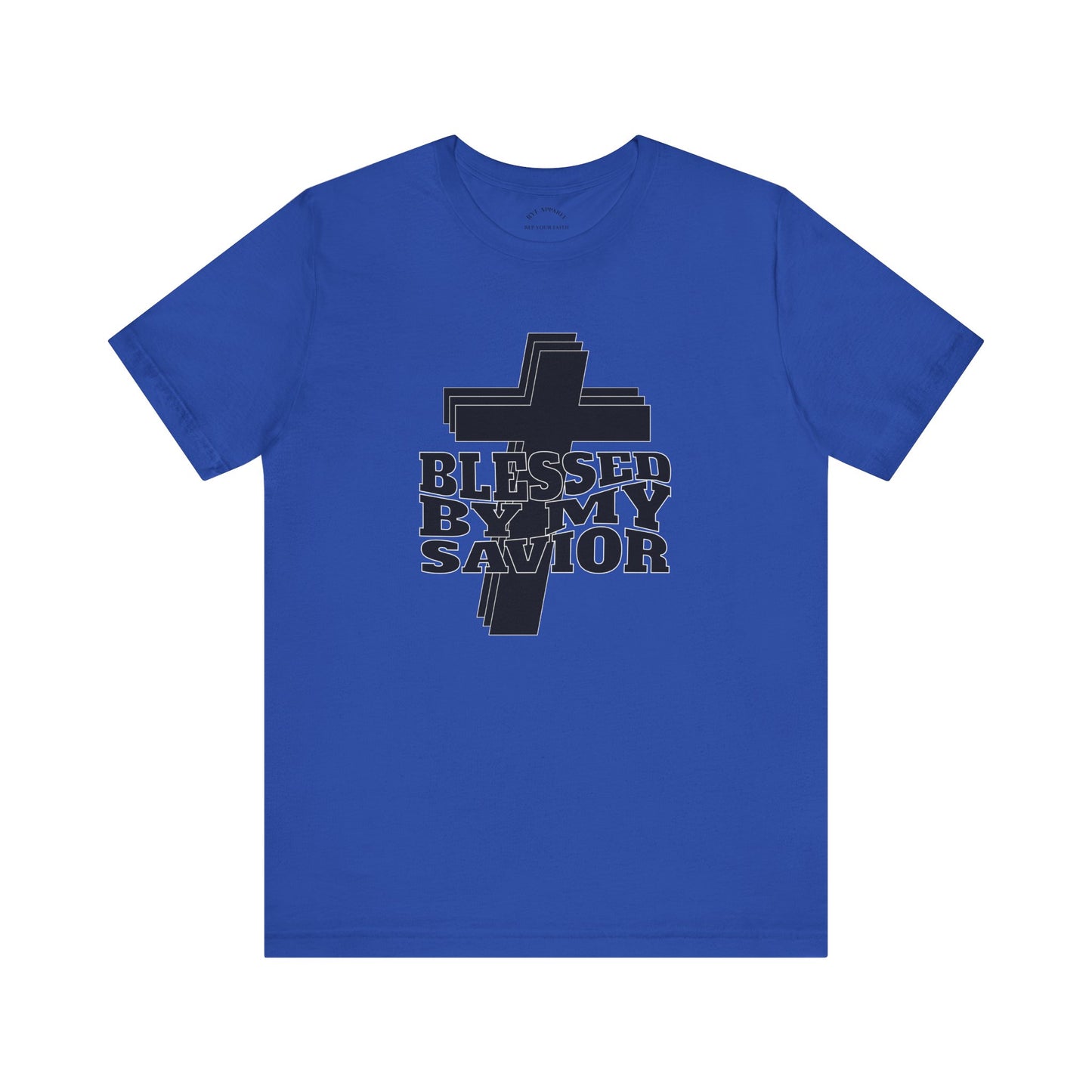 Blessed by My Savior T-Shirt