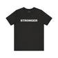 Stronger Together / Scripture T-Shirt