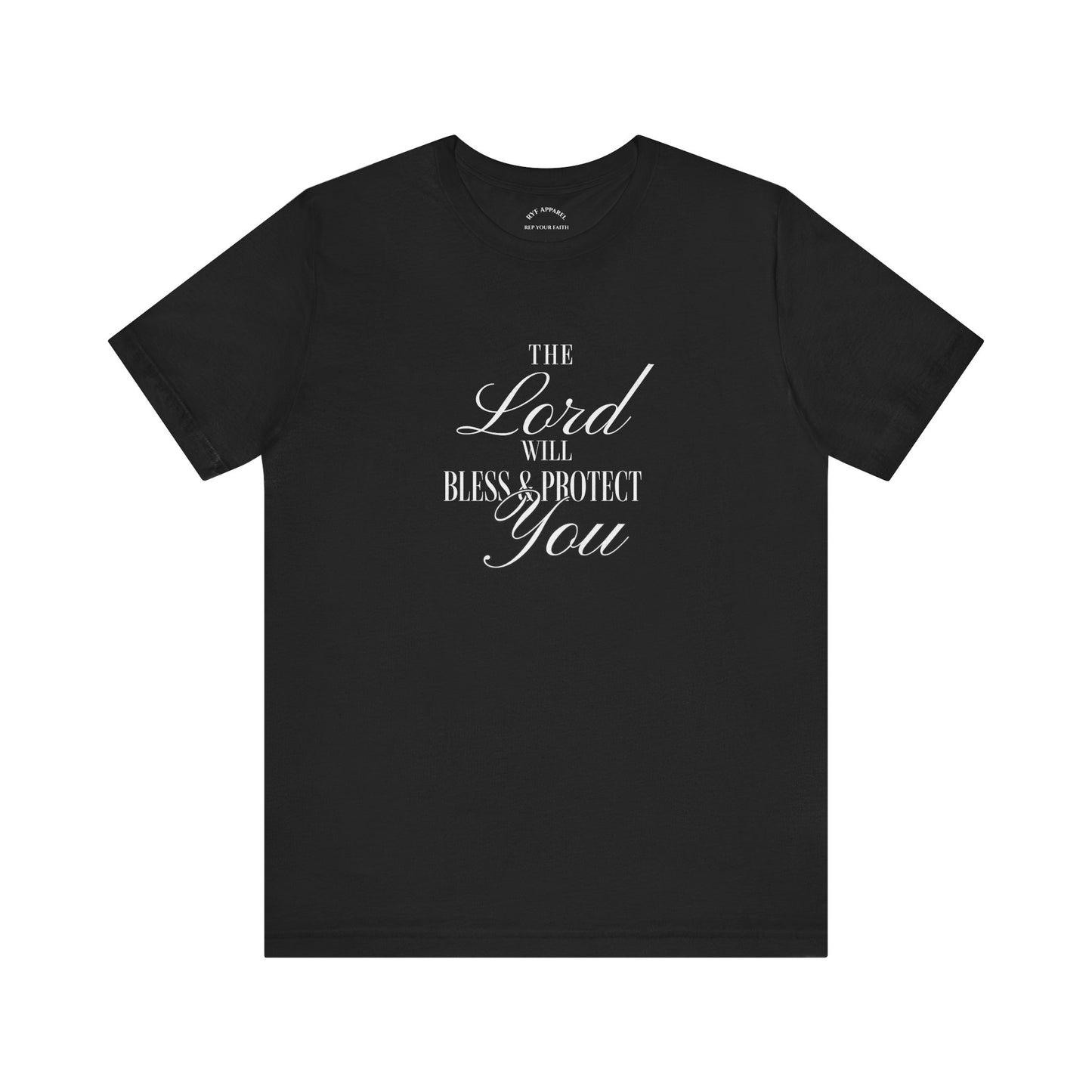 The Lord Will Bless and Protect You T-Shirt