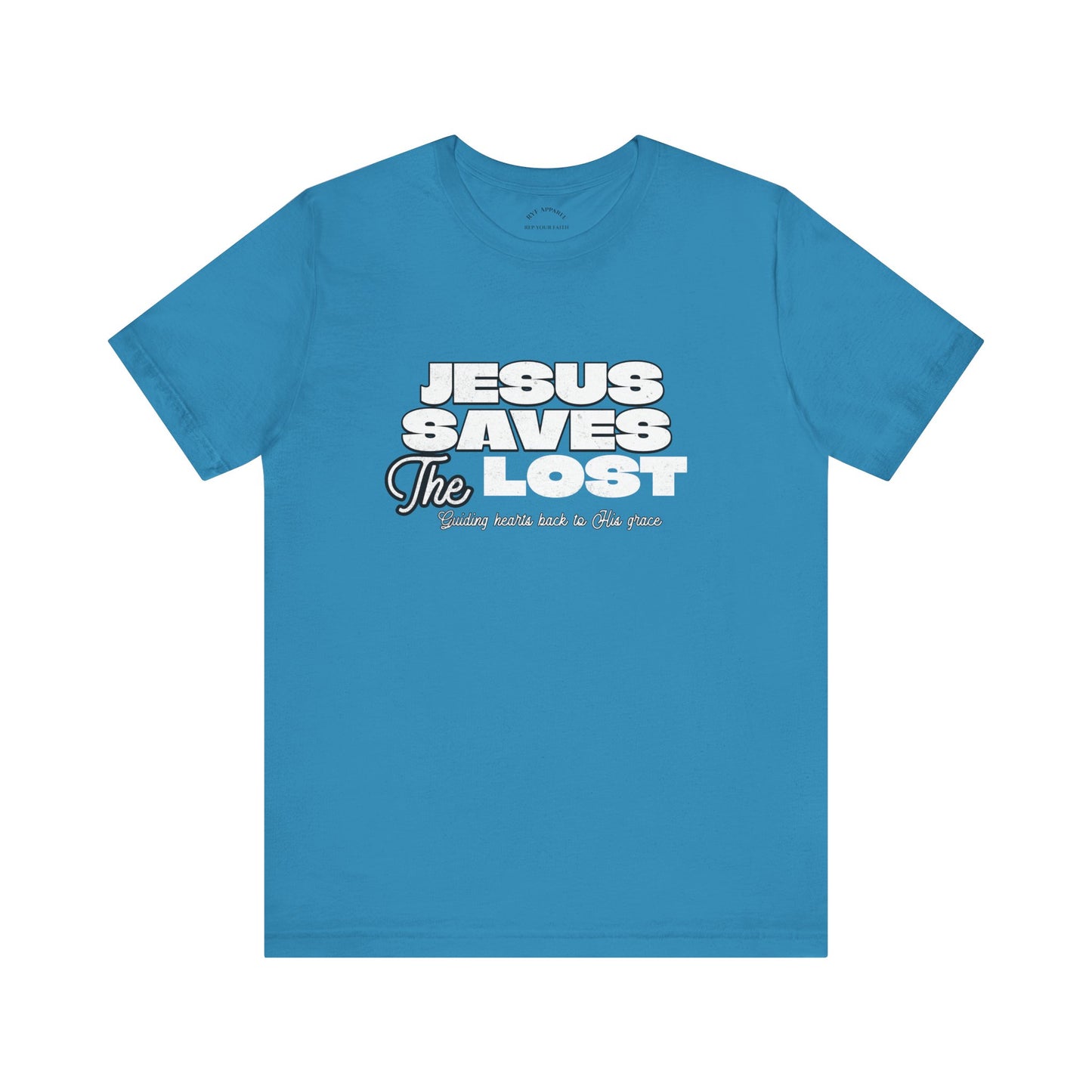 Jesus Saves The Lost T-Shirt