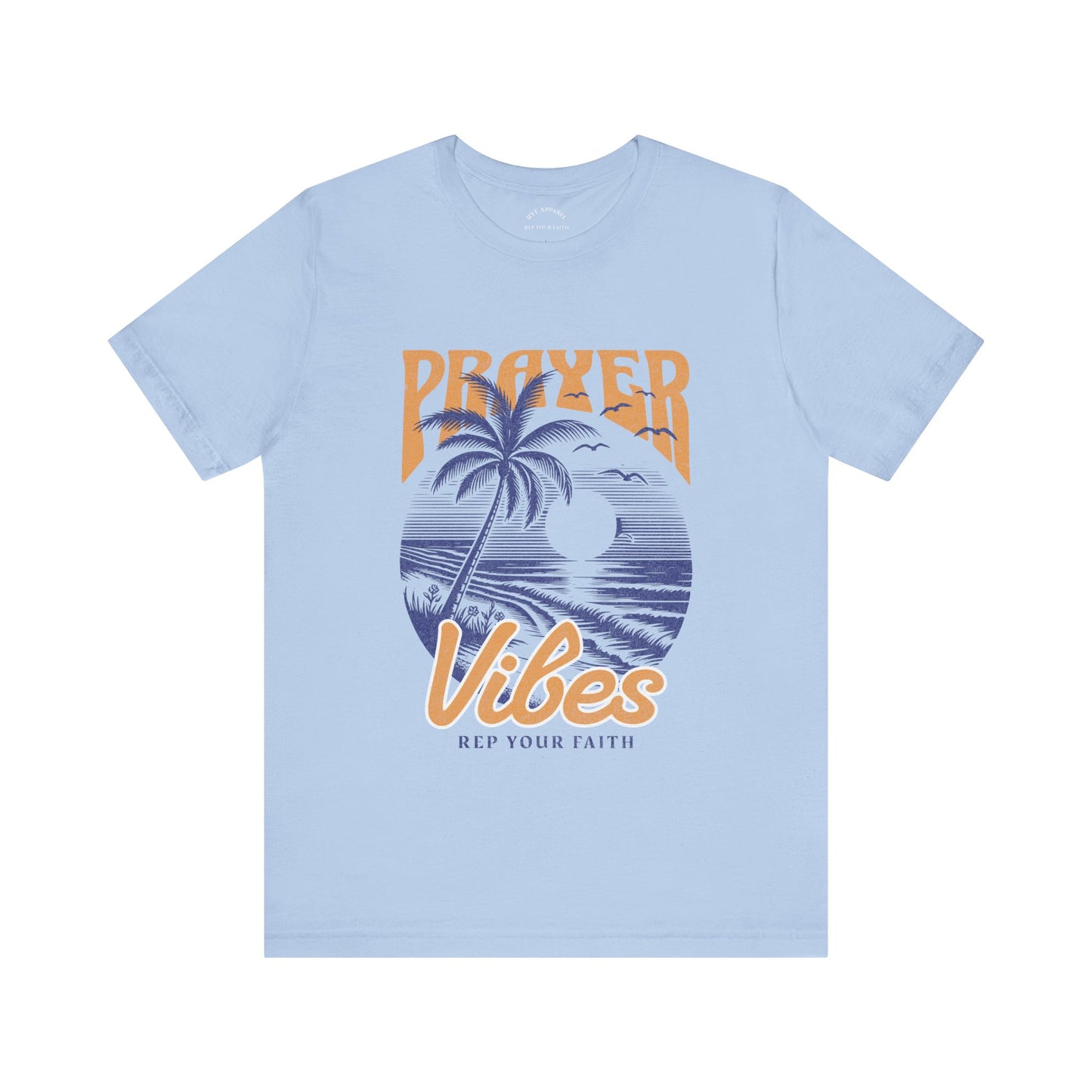 Prayer Vibes T-Shirt