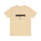 Keep Your Hope Alive T-Shirt
