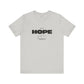 Keep Your Hope Alive T-Shirt