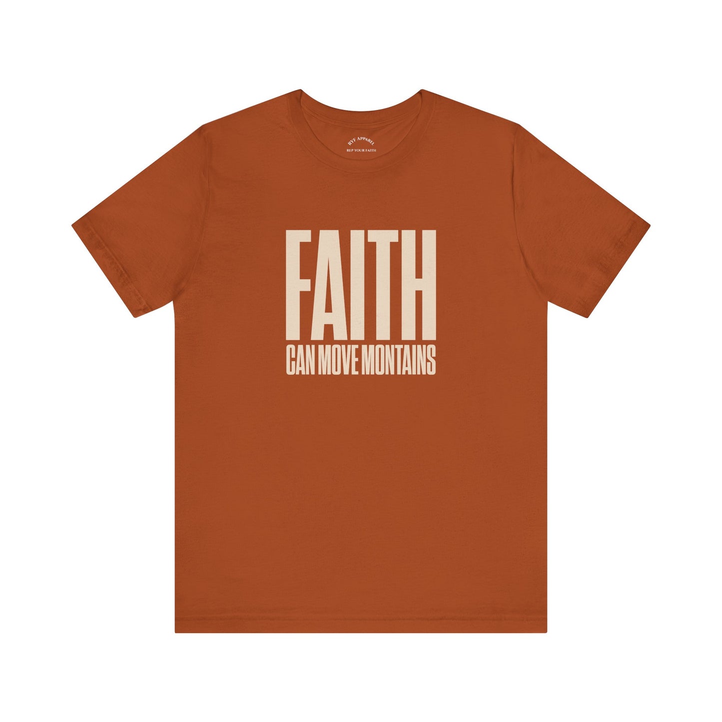 Faith Moves Mountains T-Shirt