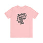 Believe GOD is Always with You T-Shirt