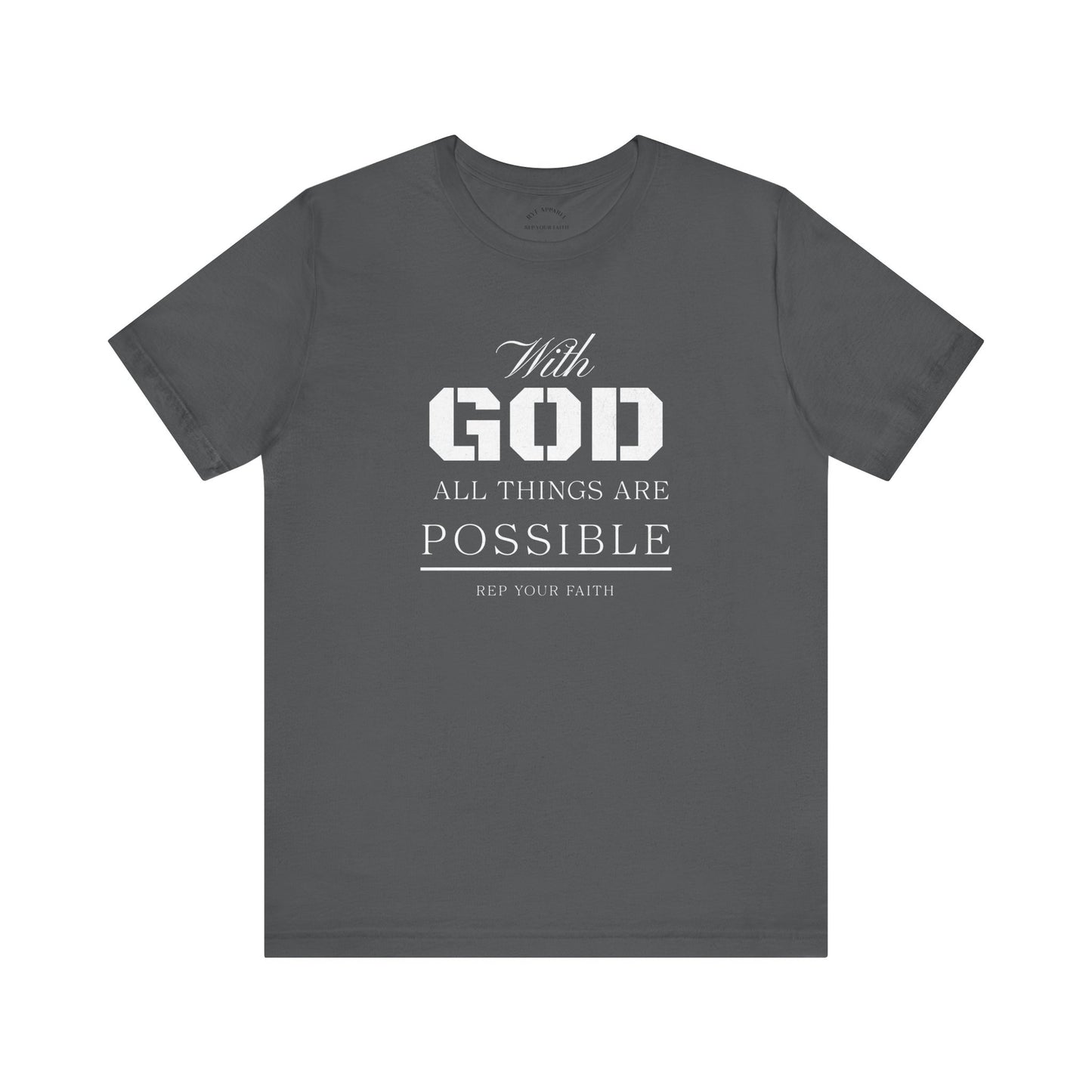 All Things are Possible T-Shirt