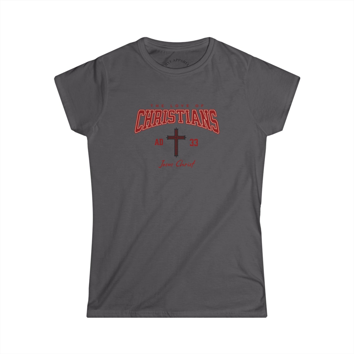 Christians Women's T-Shirt