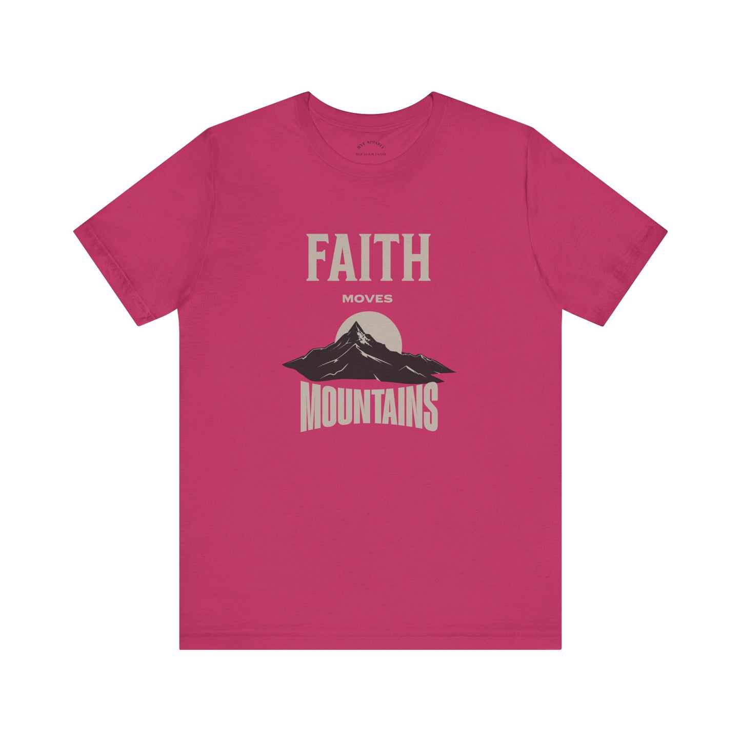 Faith Moves Mountains T-Shirt