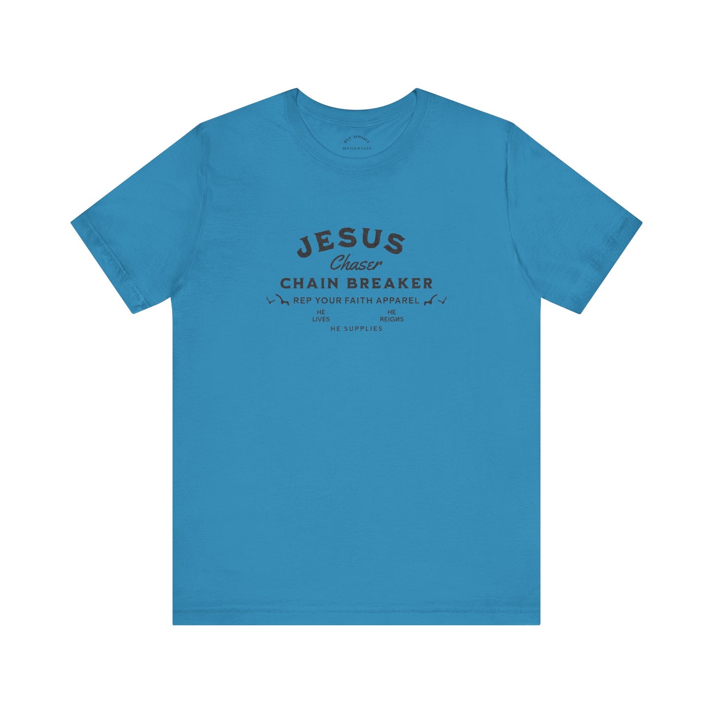 Jesus Chaser / Chain Breaker T-Shirt