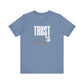 Trust In The Lord Forever T-Shirt