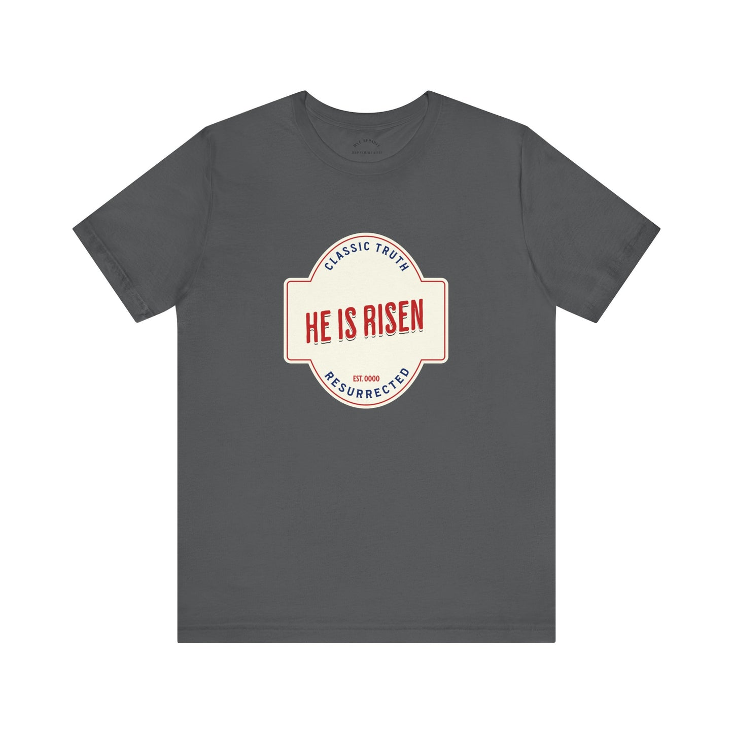 He is Risen T-Shirt