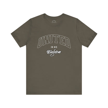 United In His Kingdom T-Shirt
