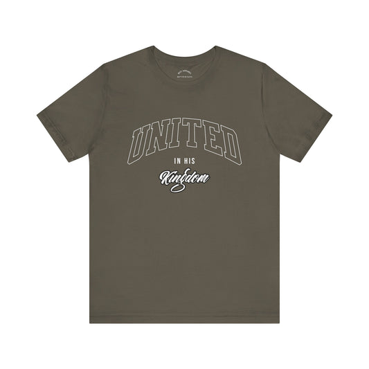 United In His Kingdom T-Shirt