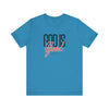 GOD is Good T Shirt