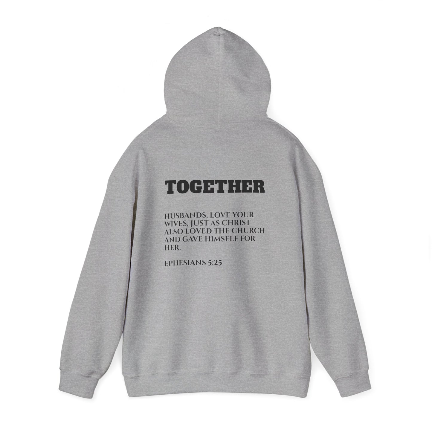 Stronger Together / Scripture Heavy Blend Hooded Sweatshirt