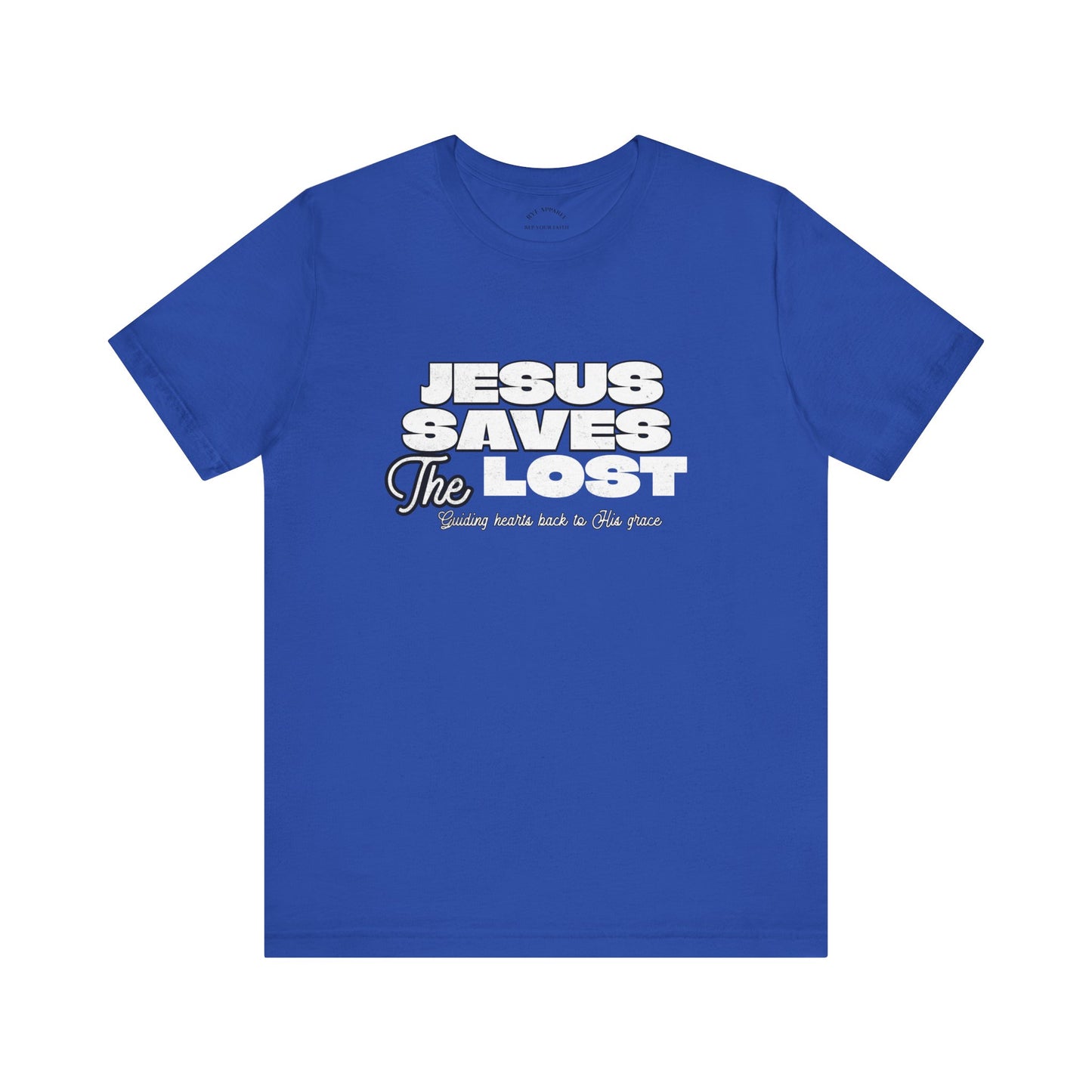 Jesus Saves The Lost T-Shirt
