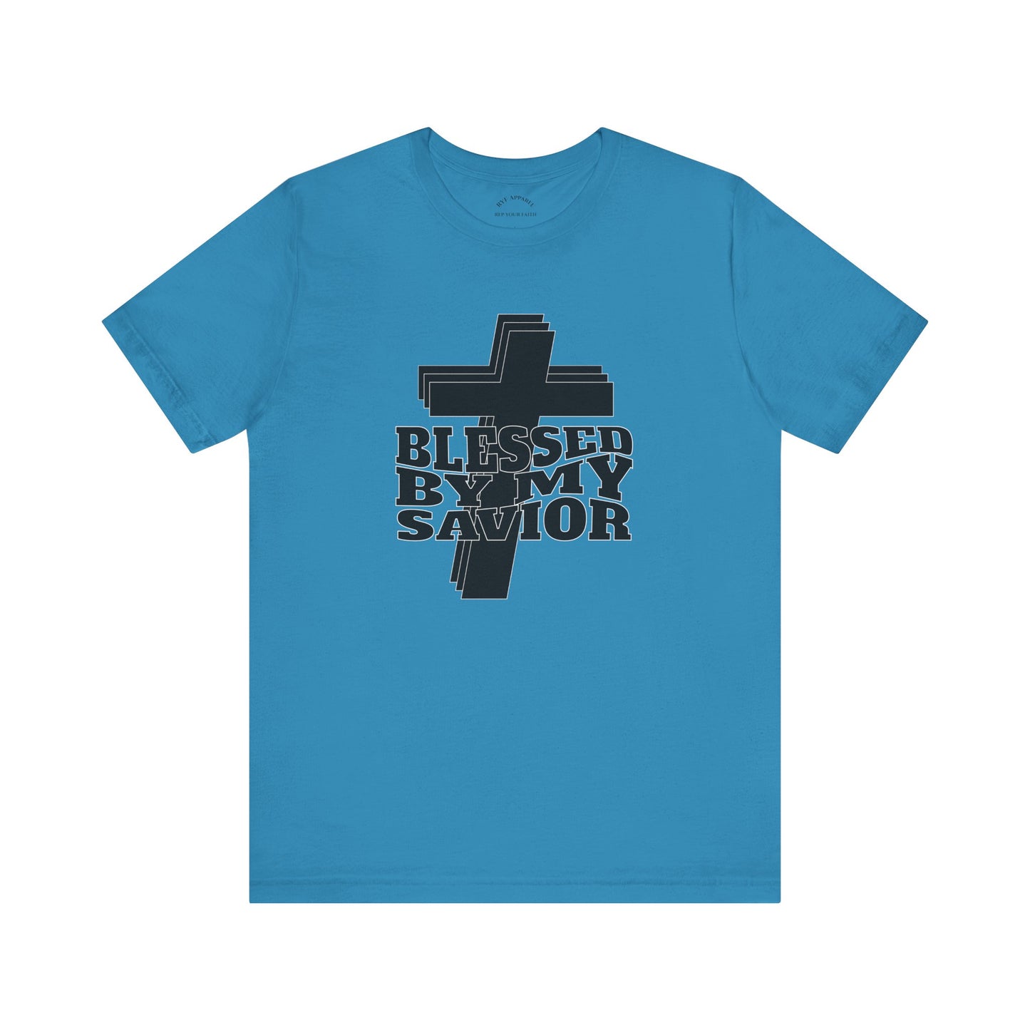 Blessed by My Savior T-Shirt