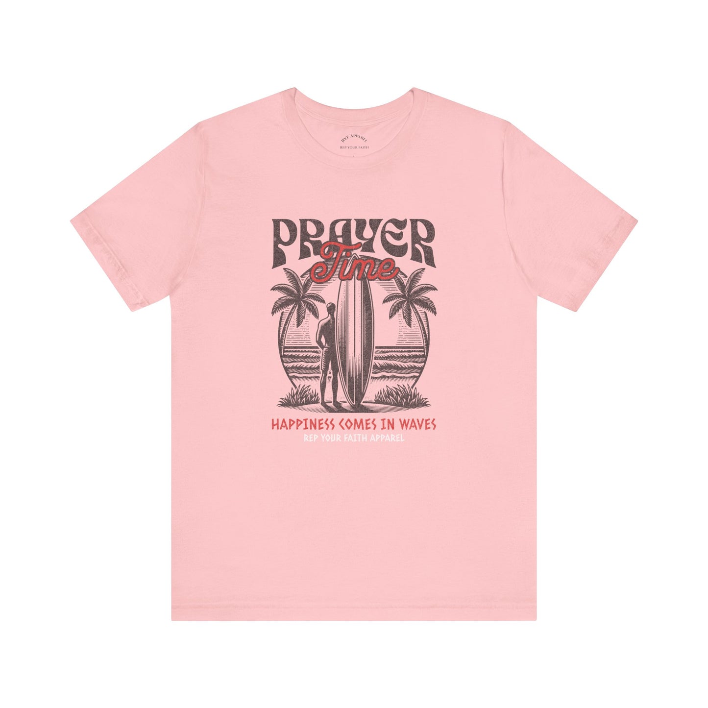 Prayer Vibes / Happiness comes in waves T-Shirt