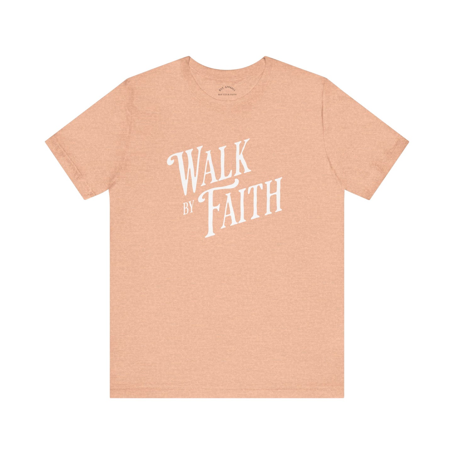 Walk by Faith T-shirt