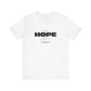 Keep Your Hope Alive T-Shirt