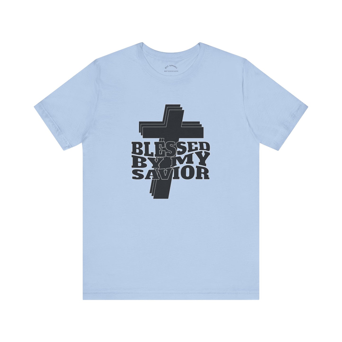Blessed by My Savior T-Shirt