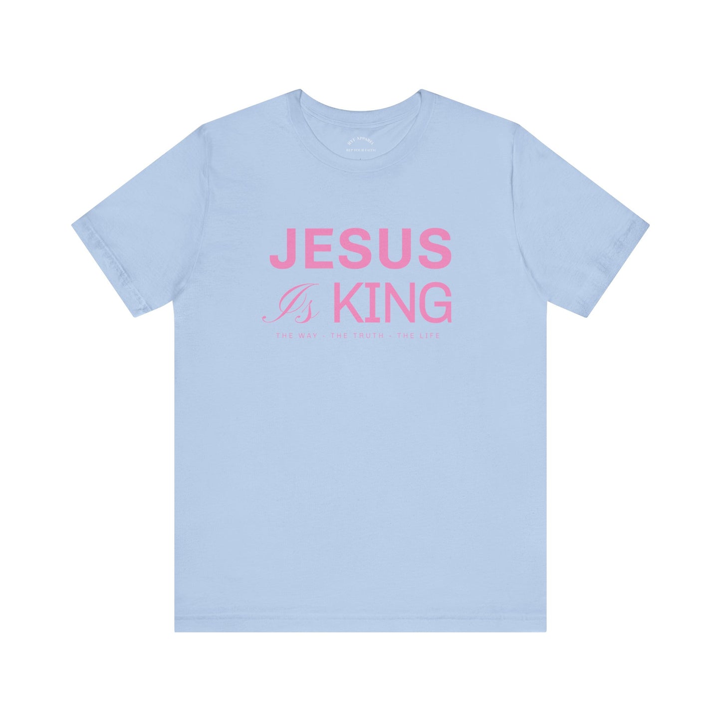 Jesus is King T-Shirt