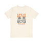 Life is Better with Jesus T-Shirt