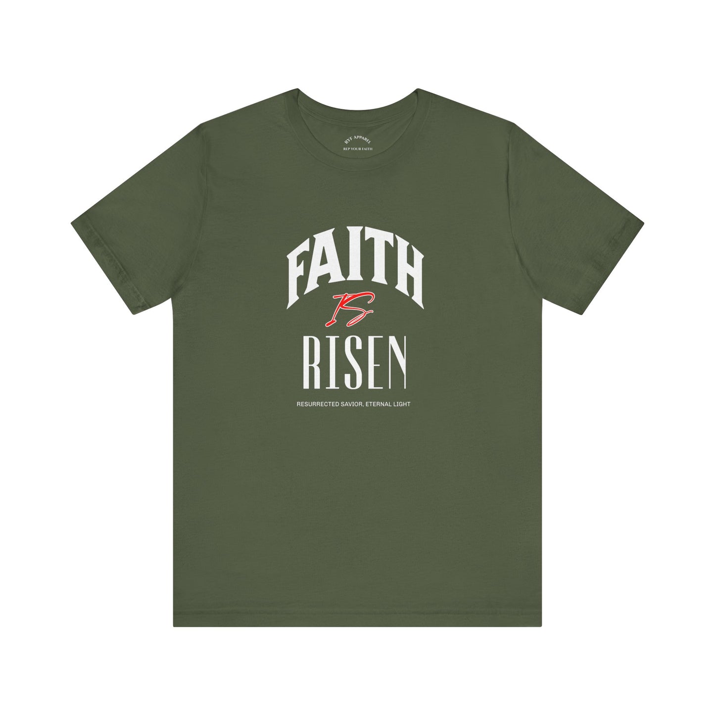 Faith is Risen T-Shirt