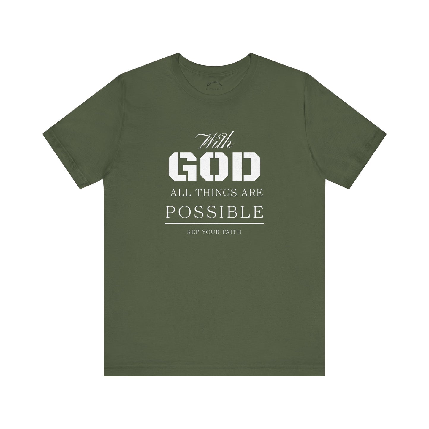 All Things are Possible T-Shirt