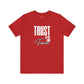 Trust In The Lord Forever T-Shirt