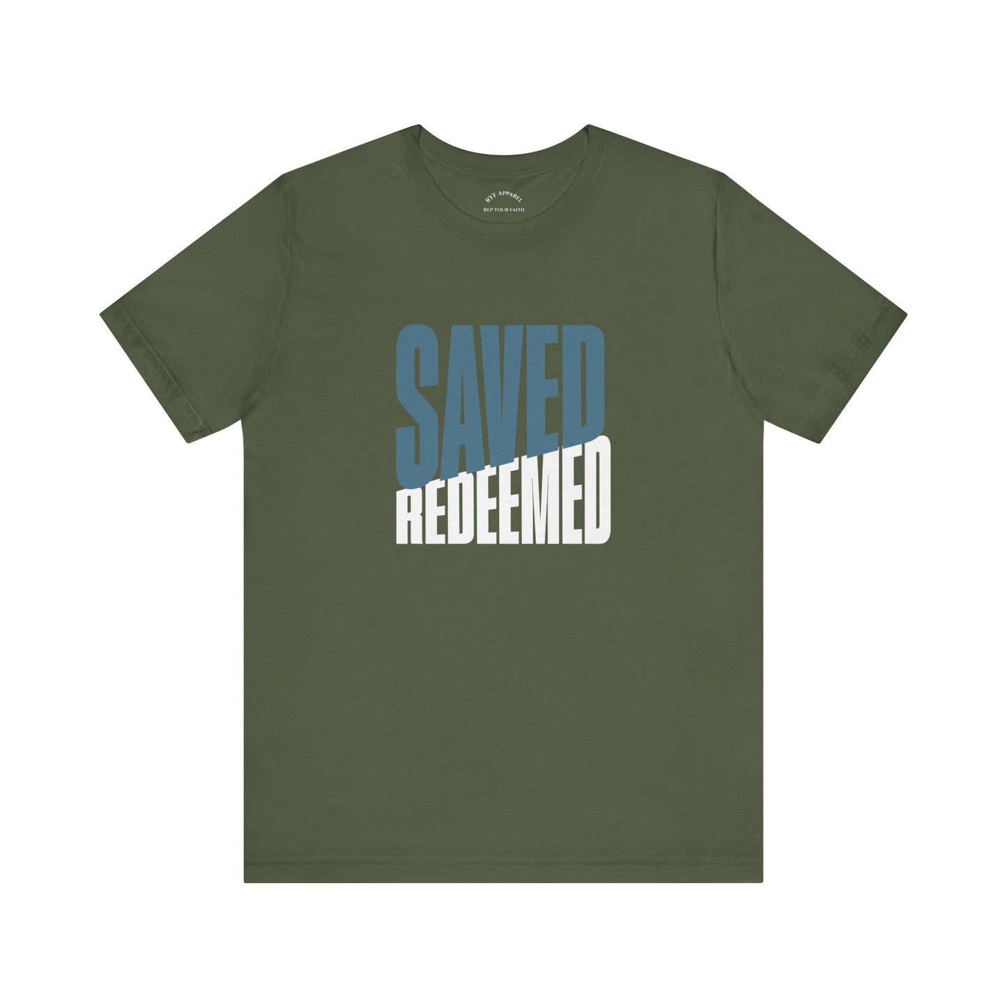 Saved Redeemed T-Shirt