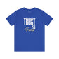 Trust In The Lord Forever T-Shirt