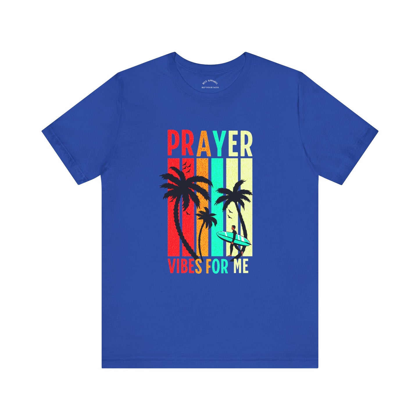 Prayer Vibes For Me T-Shirt