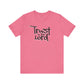 Trust In The Lord T-Shirt