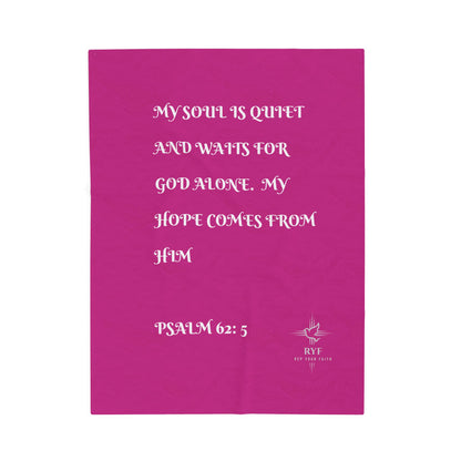Rep Your Faith / Scripture Velveteen Plush Blanket