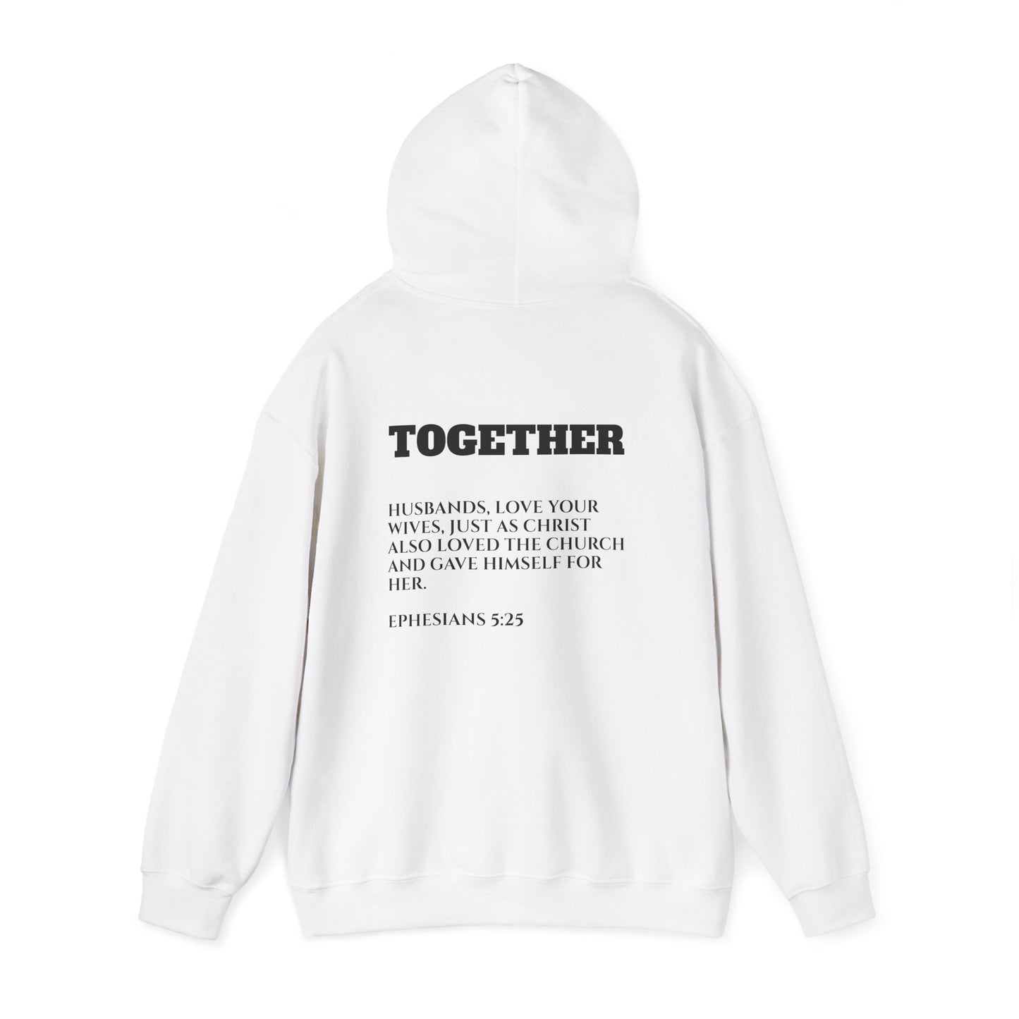 Stronger Together / Scripture Heavy Blend Hooded Sweatshirt