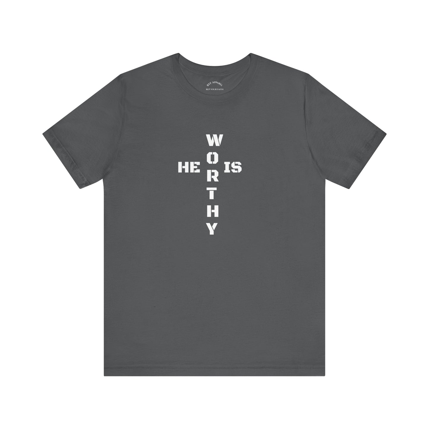 He is Worthy T-Shirt