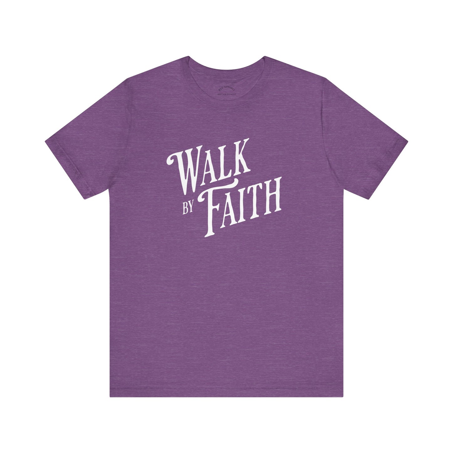 Walk by Faith T-shirt