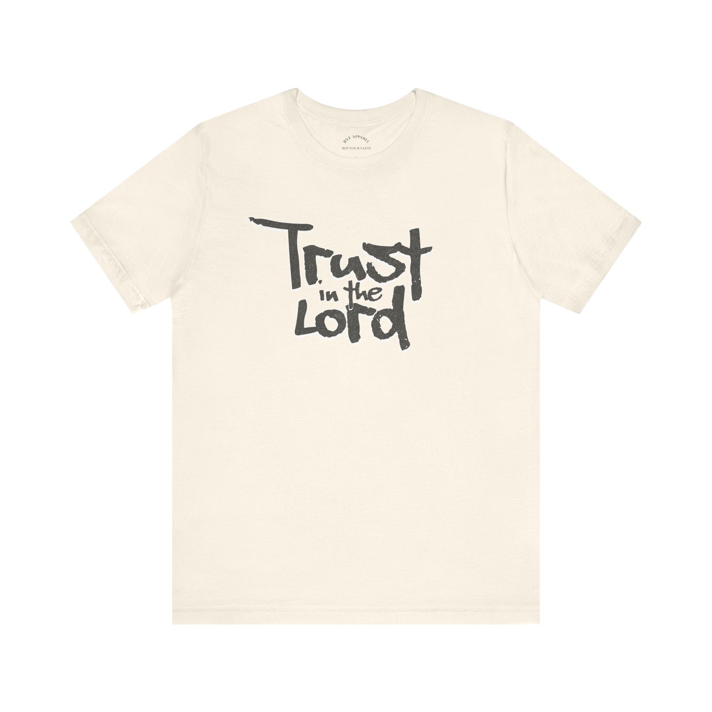 Trust In The Lord T-Shirt