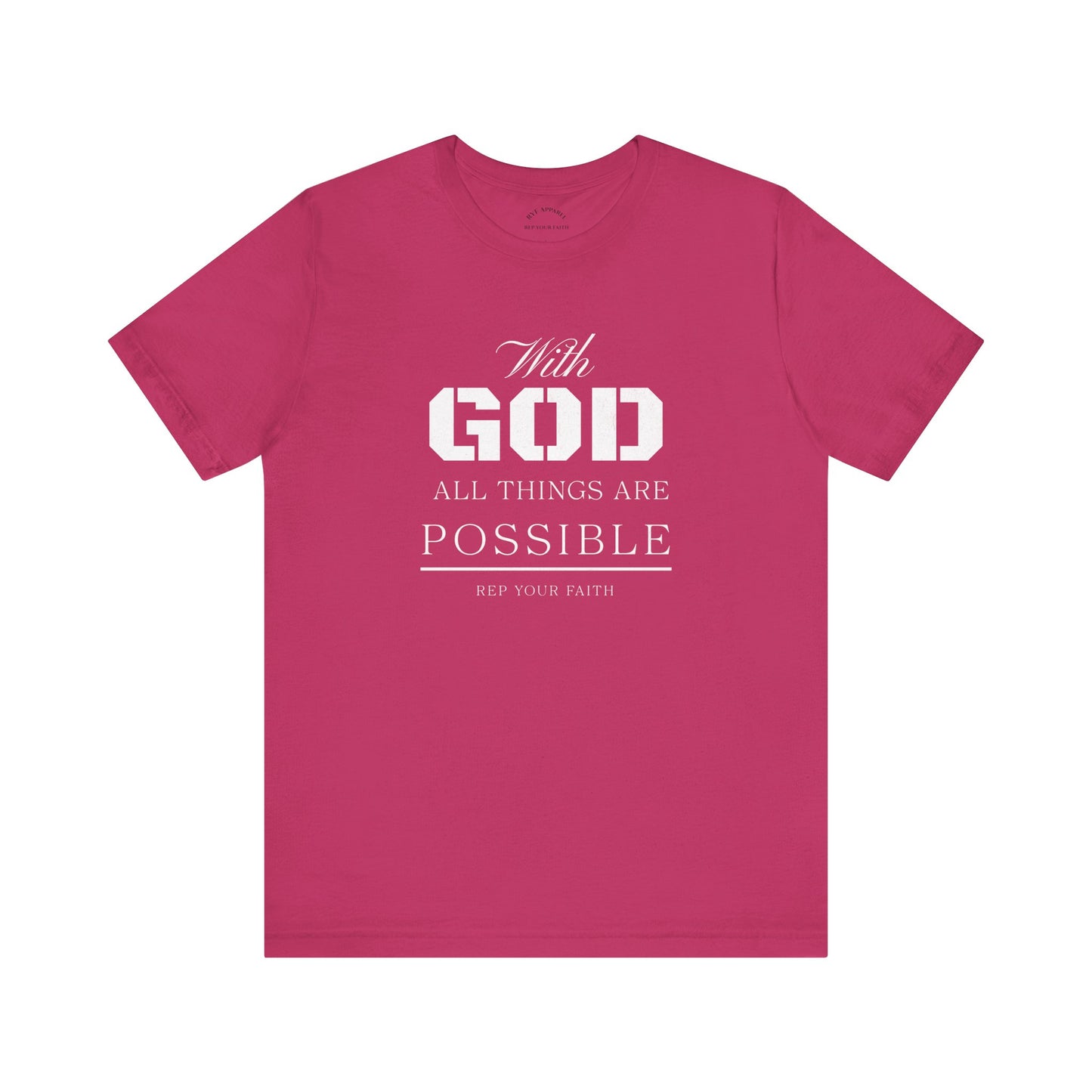 All Things are Possible T-Shirt