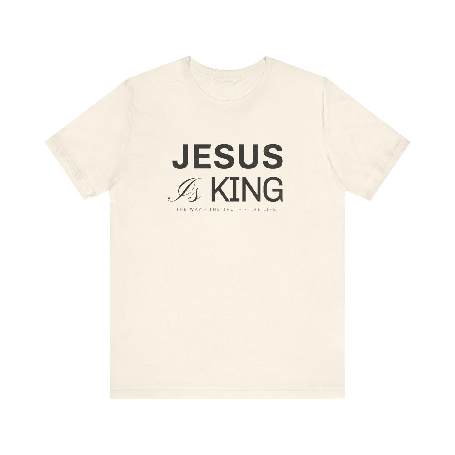 Jesus is King T-Shirt