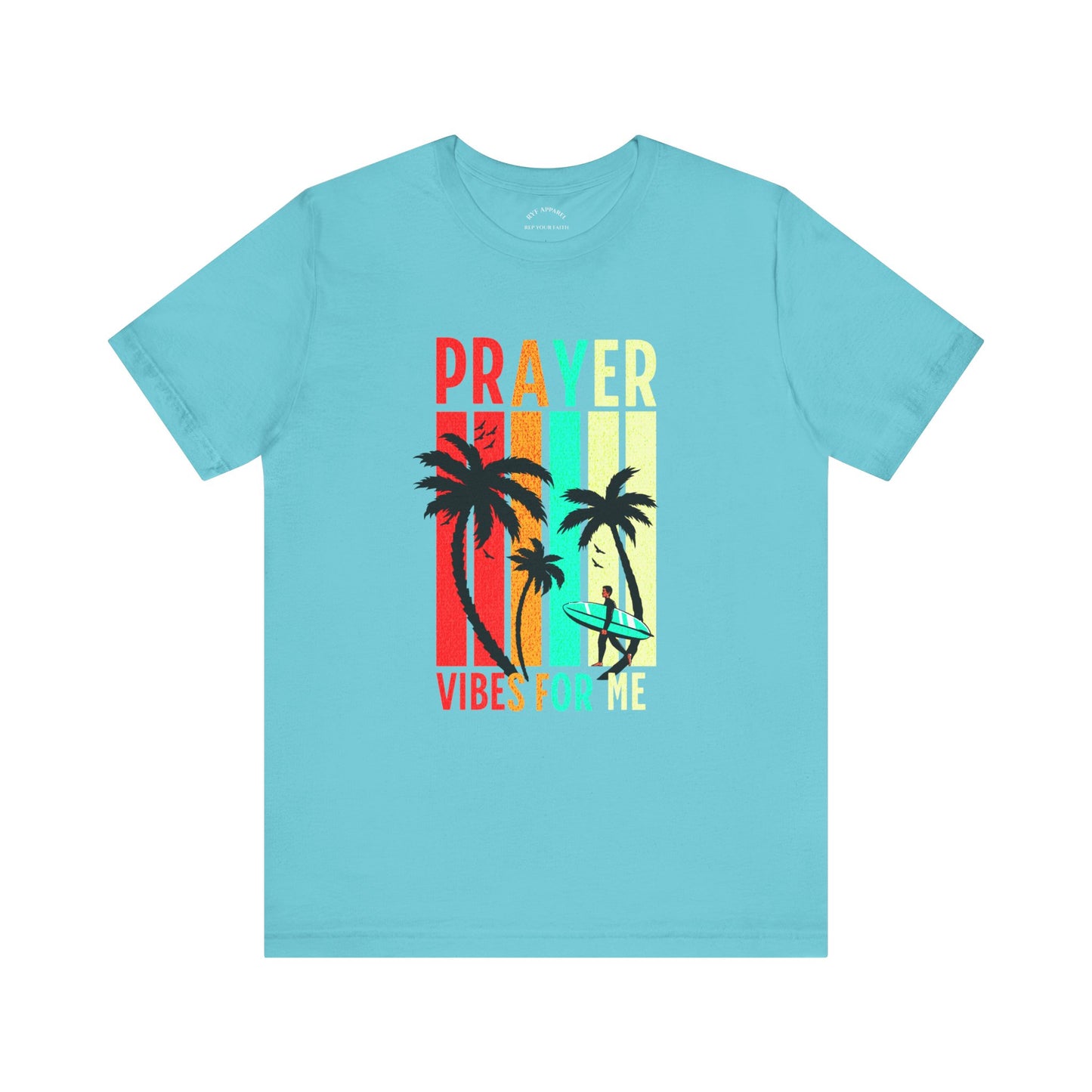 Prayer Vibes For Me T-Shirt