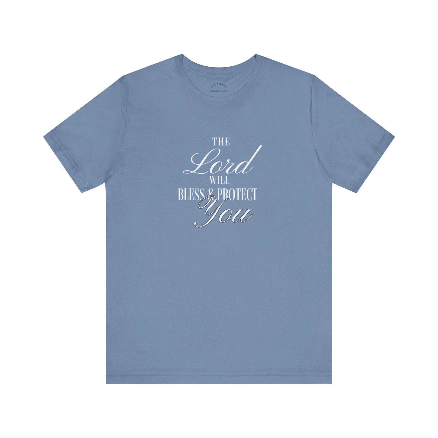 The Lord Will Bless and Protect You T-Shirt