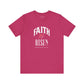 Faith is Risen T-Shirt