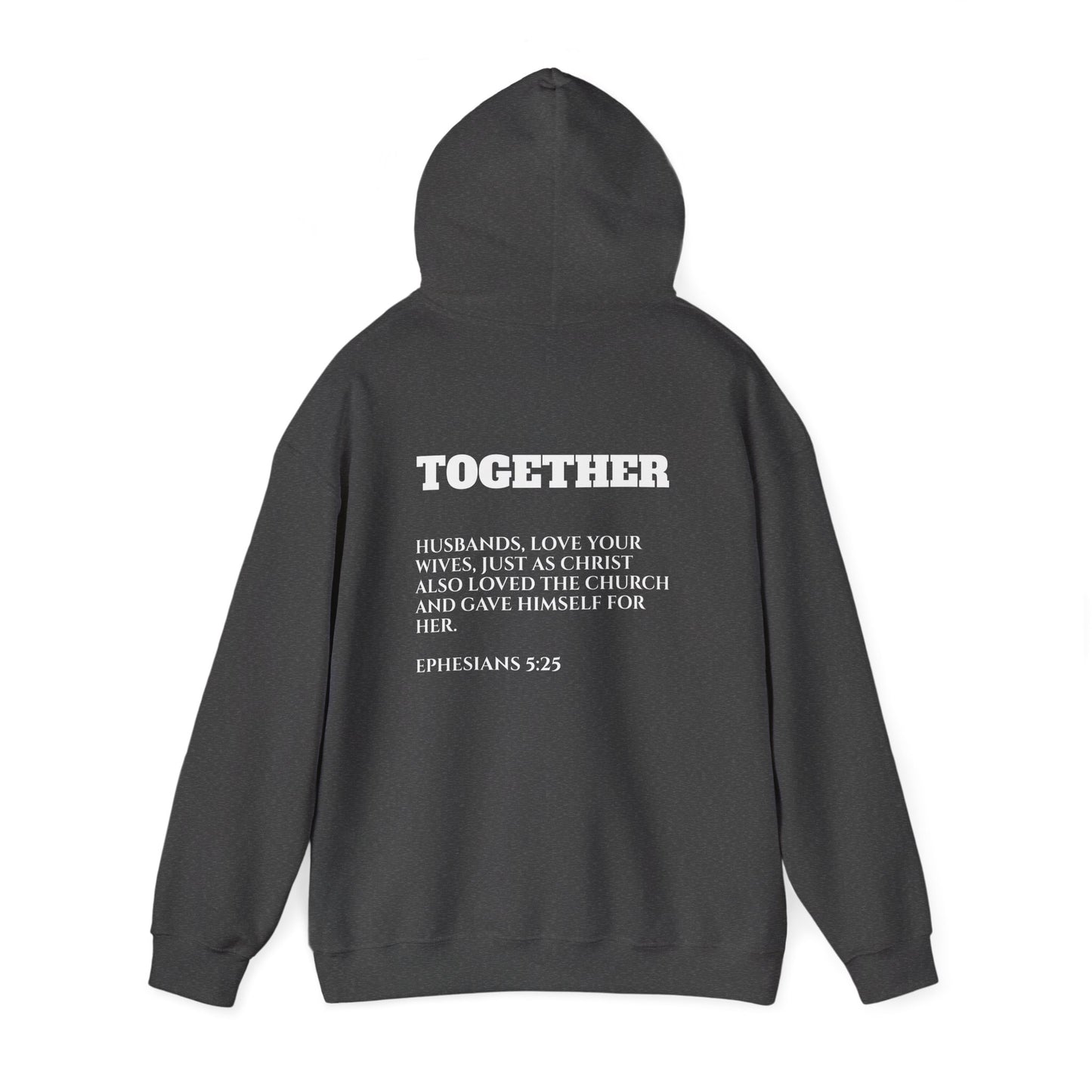 Stronger Together / Scripture Heavy Blend Hooded Sweatshirt