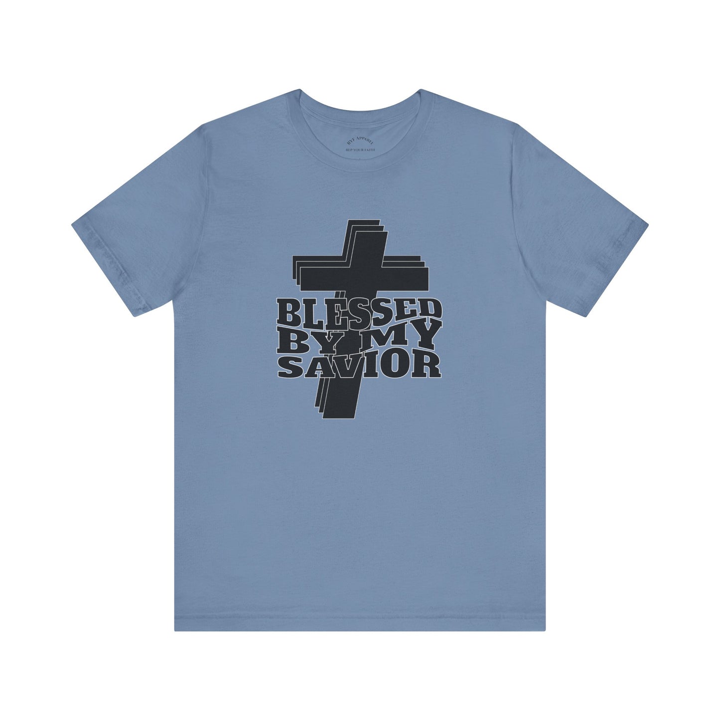 Blessed by My Savior T-Shirt